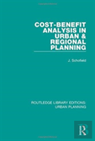 Cost-Benefit Analysis In Urban & Regional Planning