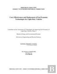 Cost, Effectiveness, And Deployment Of Fuel Economy Technologies For Light-Duty Vehicles