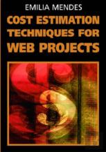 Cost Estimation Techniques For Web Projects
