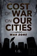 Cost Of War On Our Cities
