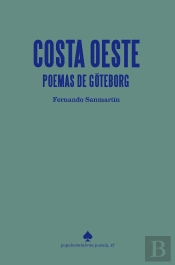 Costa Oeste (Poemas De Goteborg)