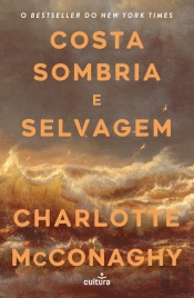Costa Sombria e Selvagem
