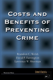 Costs And Benefits Of Preventing Crime