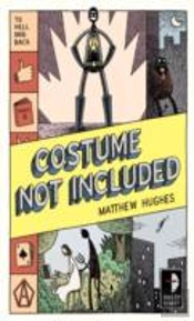 Costume Not Included
