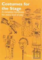 Costumes For The Stage