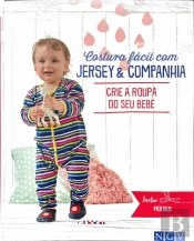Costura Fácil com Jersey & Companhia