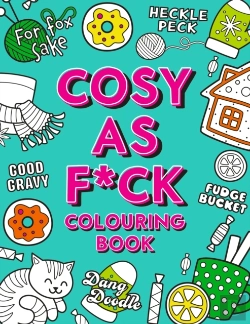 Bertrand.pt - Cosy As F*Ck Colouring Book