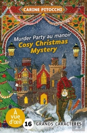 Cosy Christmas Mystery : Murder Party Au Manoir