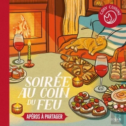 Bertrand.pt - Cosy Cuisine : Soirée Au Coin Du Feu : Apéros À Partager
