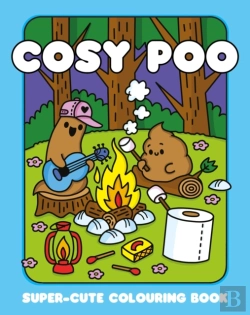 Bertrand.pt - Cosy Poo: A Super Cute Colouring Book