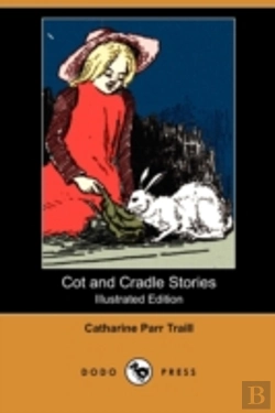 Bertrand.pt - Cot And Cradle Stories (Illustrated Edit