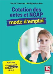 Cotation Des Actes Et Ngap - Mode D'Emploi