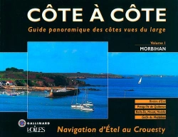 Bertrand.pt - Côte À Côte T.1 ; Morbihan ; Navigation D'Étel Au Crouesty