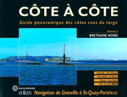 Bertrand.pt - Côte À Côte T.3 ; Bretagne Nord ; Navigation De Granville À Saint-Quay-Portrieux