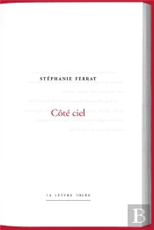 Côté Ciel ; Notes D'Atelier