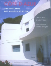 Côte D'Azur ; Architecture Des Années 20 Et 30