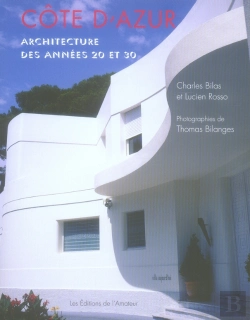 Bertrand.pt - Côte D'Azur ; Architecture Des Années 20 Et 30