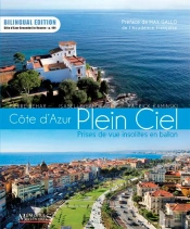Côte D'Azur Plein Ciel ; Prises De Vue Insolites En Ballon