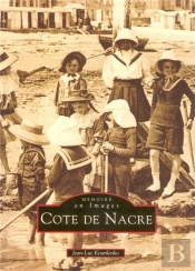 Côte De Nacre Tome 1