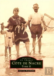 Côte De Nacre Tome 2