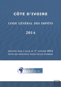 Bertrand.pt - Cote D'Ivoire - Code General Des Impots 2014