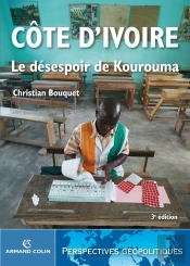 Côte D'Ivoire ; Le Désespoir De Kourouma (3e Édition)
