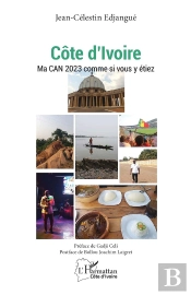 Côte D'Ivoire : Ma Can 2023 Comme Si Vous Y Étiez