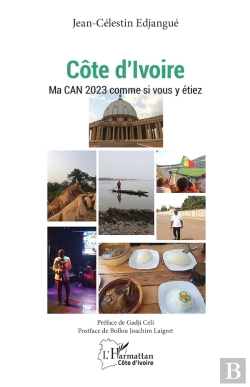 Bertrand.pt - Côte D'Ivoire : Ma Can 2023 Comme Si Vous Y Étiez