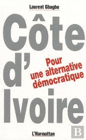 Côte D'Ivoire, Pour Une Alternative Démocratique