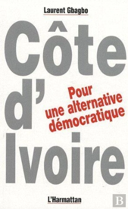 Bertrand.pt - Côte D'Ivoire, Pour Une Alternative Démocratique