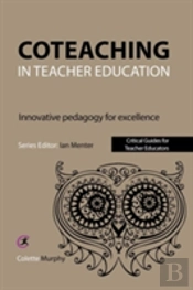 Coteaching In Teacher Education