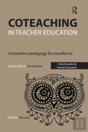 Coteaching In Teacher Education