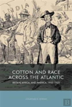 Bertrand.pt - Cotton And Race Across The Atlantic