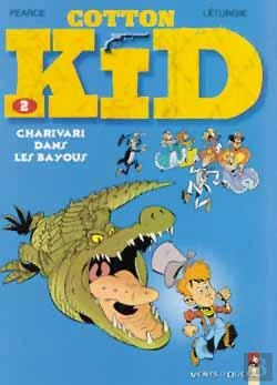 Bertrand.pt - Cotton Kid Tome 2 ; Charivari Dans Les Bayous