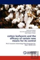 Cotton Leafworm And The Efficacy Of Certain New Means For Its Control