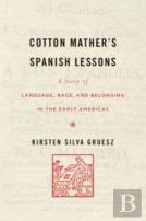 Cotton Matherâ€™S Spanish Lessons