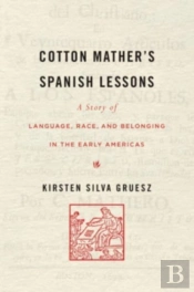 Cotton Matherâ€™S Spanish Lessons