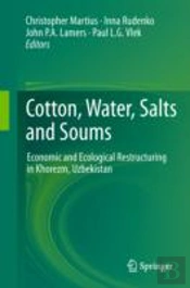 Cotton, Water, Salts And Soums