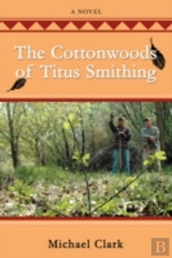 Bertrand.pt - Cottonwoods Of Titus Smithing