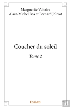 Bertrand.pt - Coucher Du Soleil - Tome 2