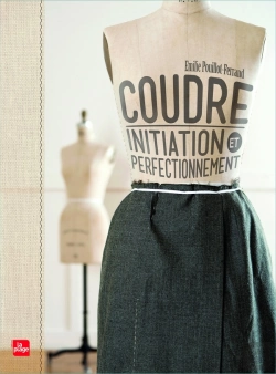 Bertrand.pt - Coudre ; Initiation Et Perfectionnement