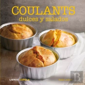 Coulants Dulces Y Salados
