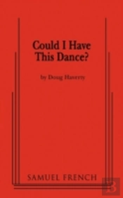 Could I Have This Dance?