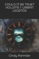 Could It Be True? Volume 1