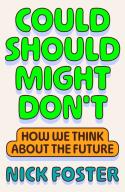 Could Should Might Don'T