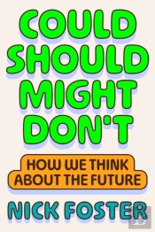 Could Should Might Don'T