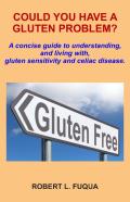 Could You Have A Gluten Problem?