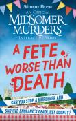 Could You Survive Midsomer? Â€“ A Fete Worse Than Death