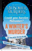 Could You Survive Midsomer? Â€“ A Winter'S Murder