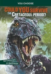 Could You Survive The Cretaceous Period?